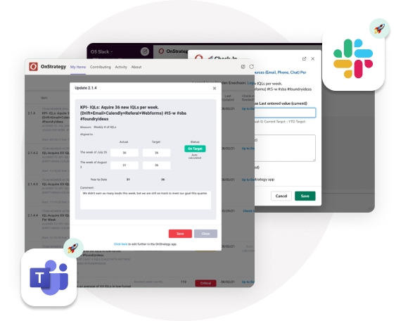 Provide a check-in without leaving your Teams or Slack environments.